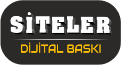 Siteler Dijital Baskı - 0543 675 40 52